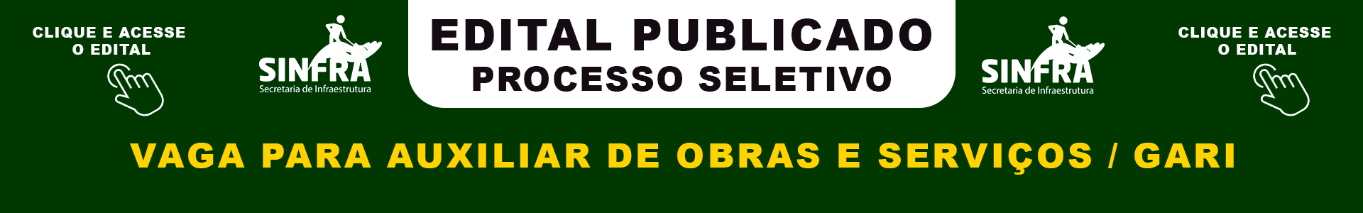 PROCESSO SELETIVO GARI - SINFRA
