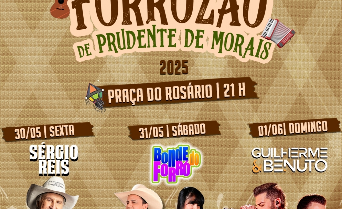 Prefeitura Municipal de Prudente de Morais anuncia atrações para o seu 11° Forrozão.